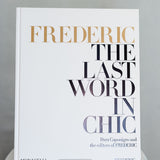 Frederic:The Last Word In Chic